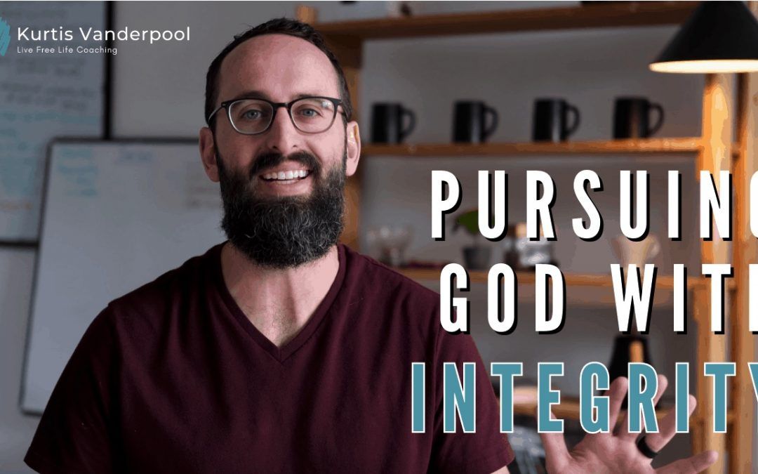 The Pursuit of God Demands Integrity & Humility